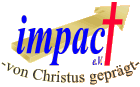 impact e.V. - von Christus gepr&auml;gt -