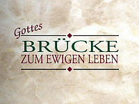 Br�cke zu Gott