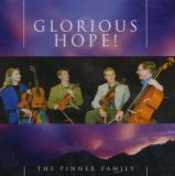 Glorious Hope! (Pinner Family)