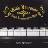 Glad Adoration (Gina Sprunger)